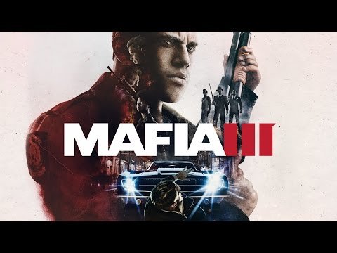 Mafia 3 - обзор и описание игры.