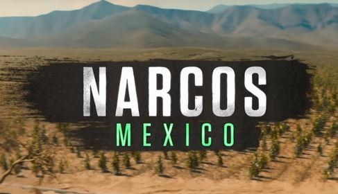 Netflix выпустил трейлер нового сериала «Нарко: Мексика»